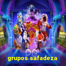 grupos safadeza